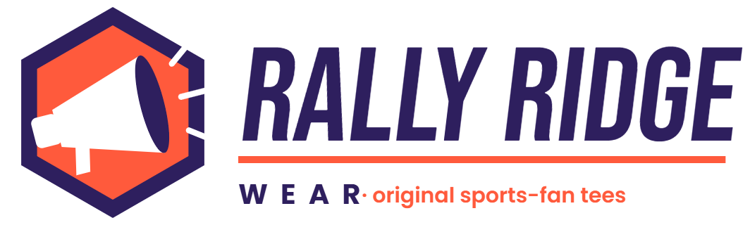 Rally Ridge Wear | Original Sports Fan T-Shirts